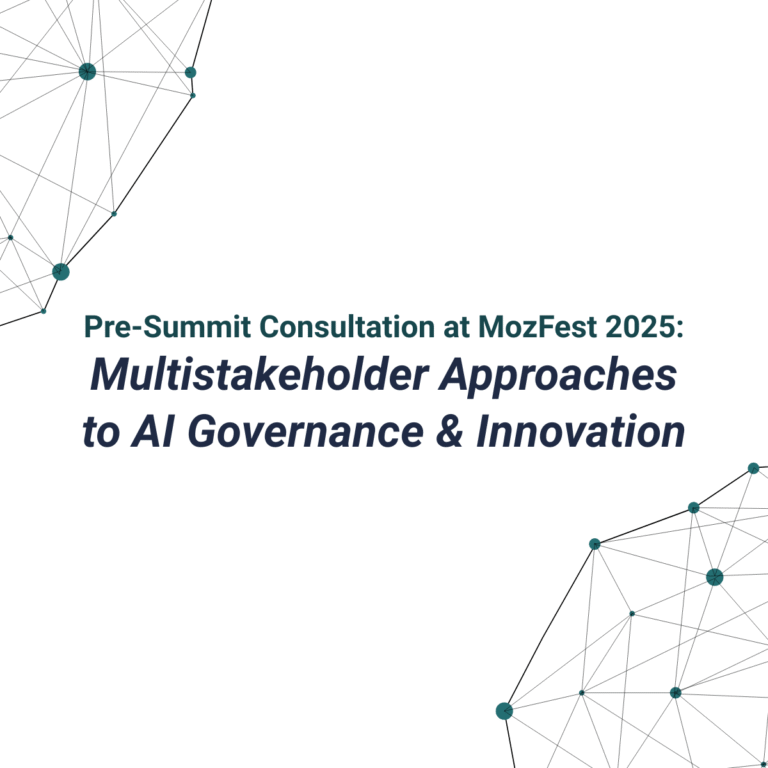 Pre-Summit Consultation at MozFest 2025: Multistakeholder Approaches to AI Governance & Innovation