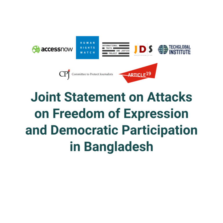 Joint Statement on Attacks on Freedom of Expression and Democratic Participation in Bangladesh